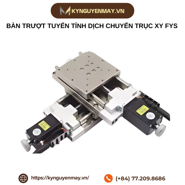 Bàn trượt tuyến tính dịch chuyển trục XY FYS