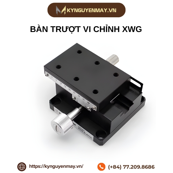Bàn trượt vi chỉnh XWG