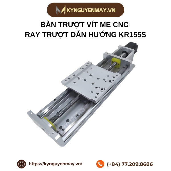 Bàn trượt vít me CNC - Ray trượt dẫn hướng KR155S