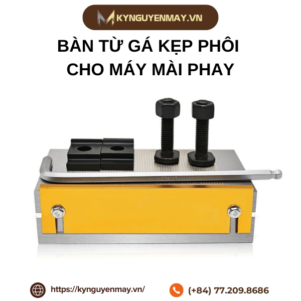 Bàn từ gá kẹp phôi cho máy mài phay