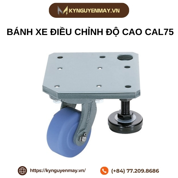 Bánh xe điều chỉnh độ cao CAL75