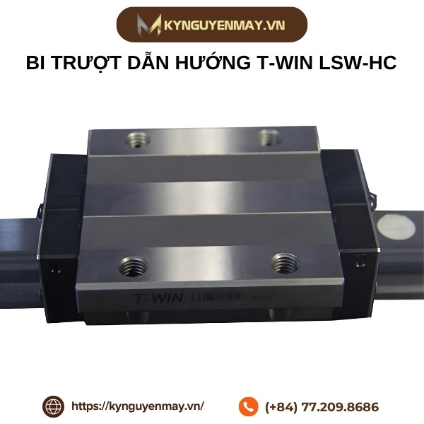 Bi trượt dẫn hướng T-WIN LSW20HC, LSW25HC, LSW30HC, LSW35HC, LSW45HC, LSW55HC, LSW65HC