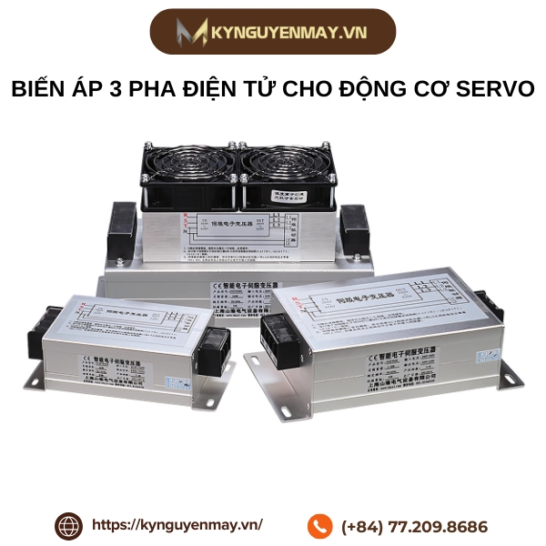 Biến áp 3 pha điện tử cho động cơ servo