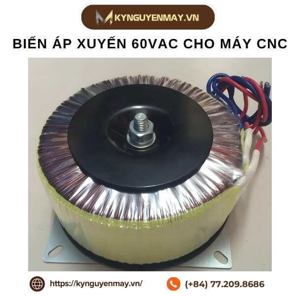 Biến áp xuyến 60VAC cho máy CNC