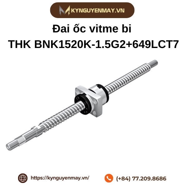Đai ốc vitme bi THK BNK1520K-1.5G2+649LCT7
