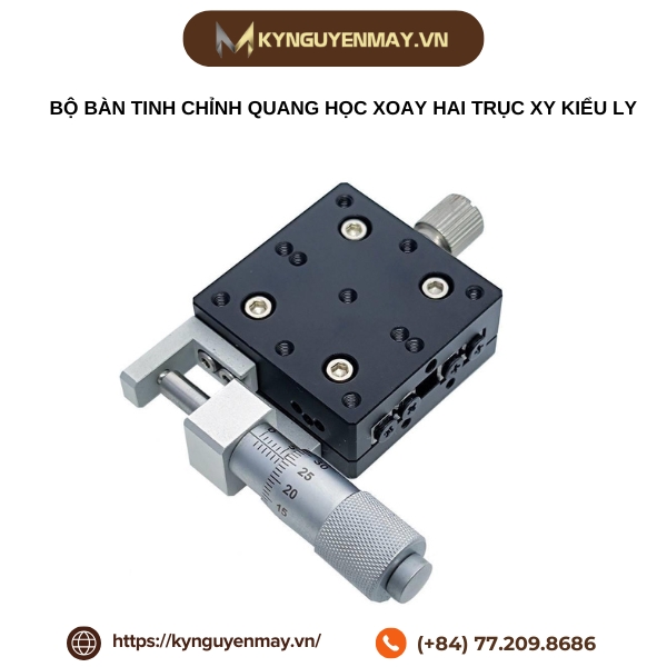 Bộ bàn tinh chỉnh quang học xoay hai trục XY kiểu LY