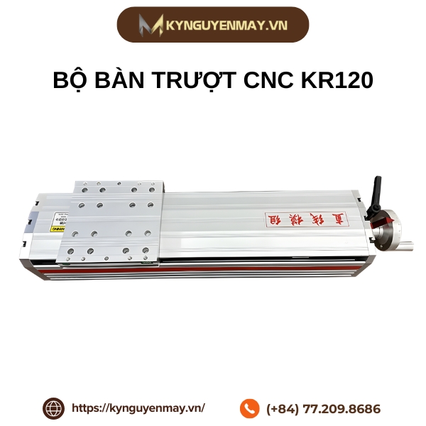 Bộ bàn trượt CNC KR120