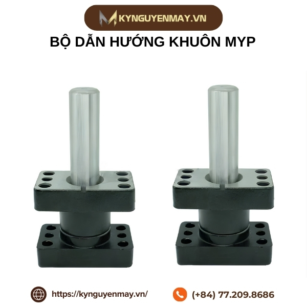 Bộ dẫn hướng khuôn MYP20, MYP25, MYP32, MYP38, MYP50, MYP60, MYP80