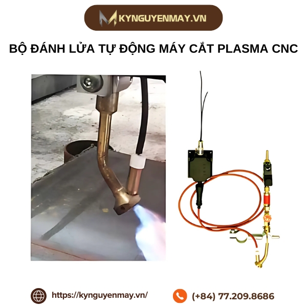 Bộ đánh lửa tự động máy cắt Plasma CNC