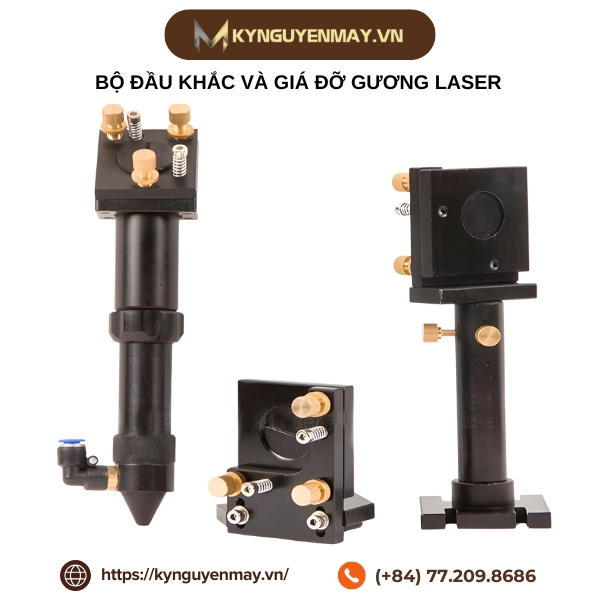 Bộ đầu khắc và giá đỡ gương laser
