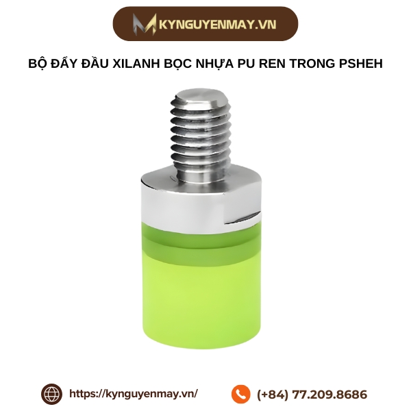 Bộ đẩy đầu xilanh bọc nhựa PU ren trong PSHEH