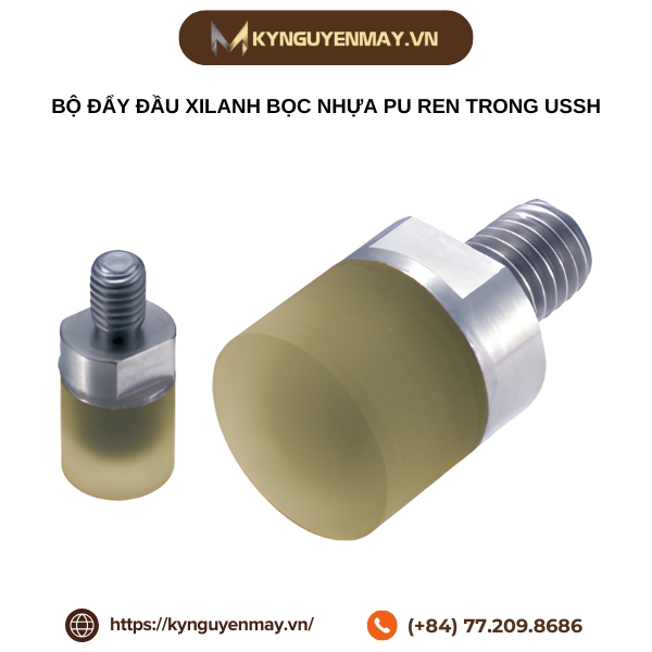 Bộ đẩy đầu xilanh bọc nhựa PU ren trong USSH