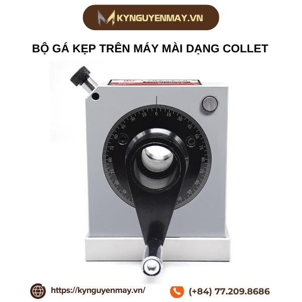 Bộ gá kẹp trên máy mài dạng COLLET