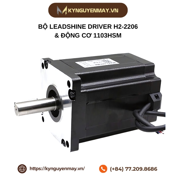 Bộ LEADSHINE driver H2-2206 & động cơ 1103HSM
