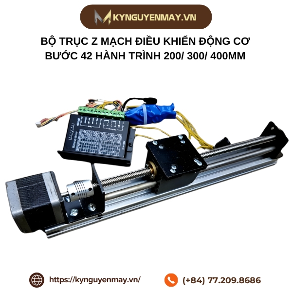 Bộ trục Z mạch điều khiển động cơ bước 42 hành trình 200/ 300/ 400mm