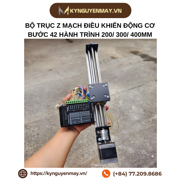 Bộ trục Z mạch điều khiển động cơ bước 42 hành trình 200/ 300/ 400mm