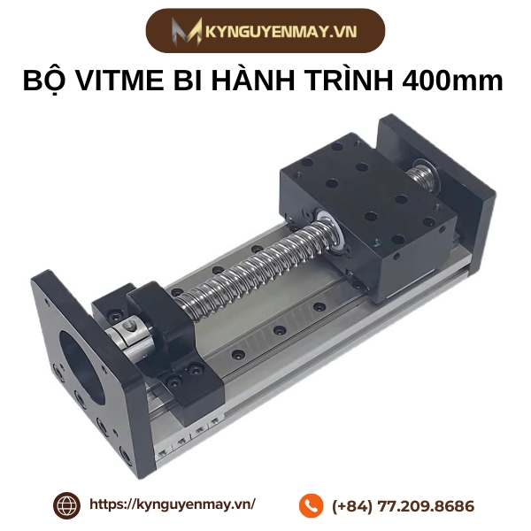 Bộ vitme bi hành trình 400mm, 300mm, 200mm, 100mm hai chiều kết hợp