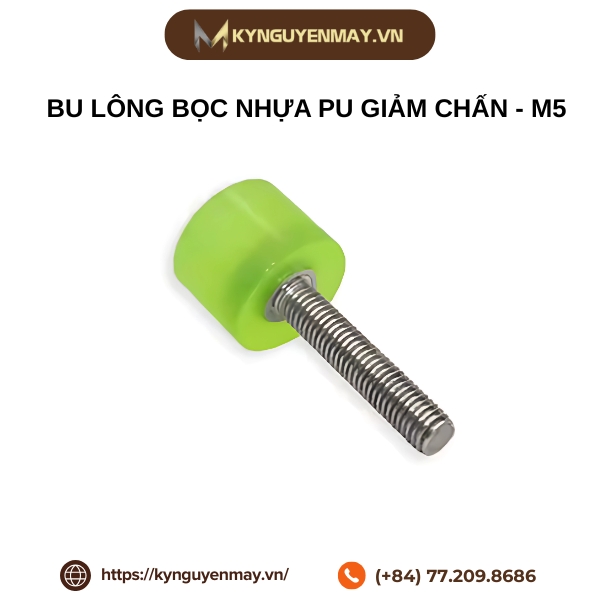 Bu lông bọc nhựa PU giảm chấn - M5