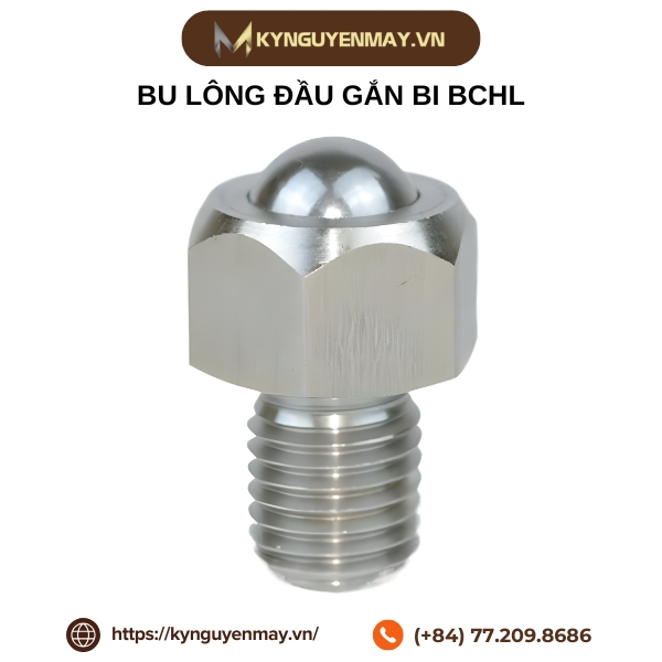 Bu lông đầu gắn bi BCHL