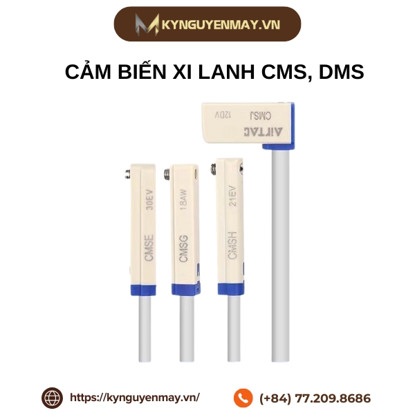 Cảm biến xi lanh CMSG, CMSH, CMSJ, CMSE, DMSG, DMSH, DMSJ, DMSE