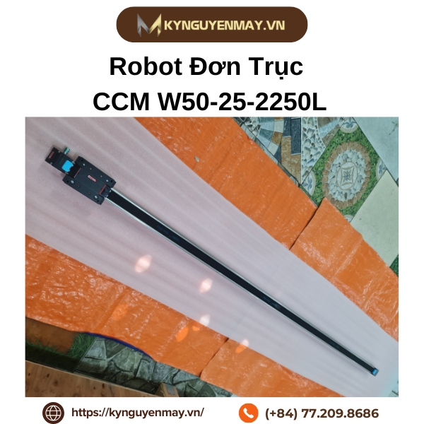 Robot đơn trục CCM W50-25-2250L