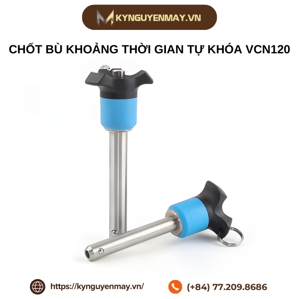 Chốt bù khoảng thời gian tự khóa VCN120