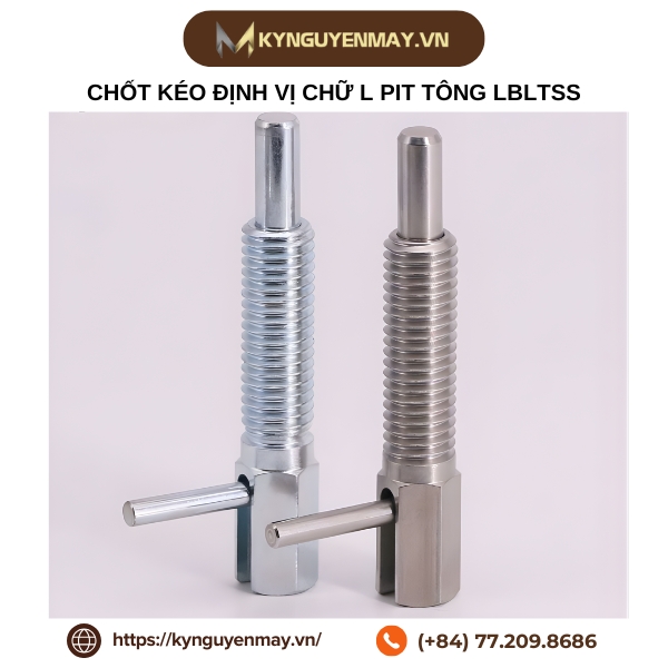Chốt kéo định vị chữ L pit tông LBLTSS