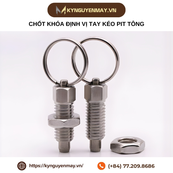 Chốt khóa định vị tay kéo pit tông