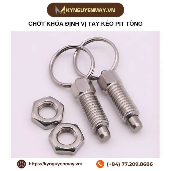 Chốt khóa định vị tay kéo pit tông