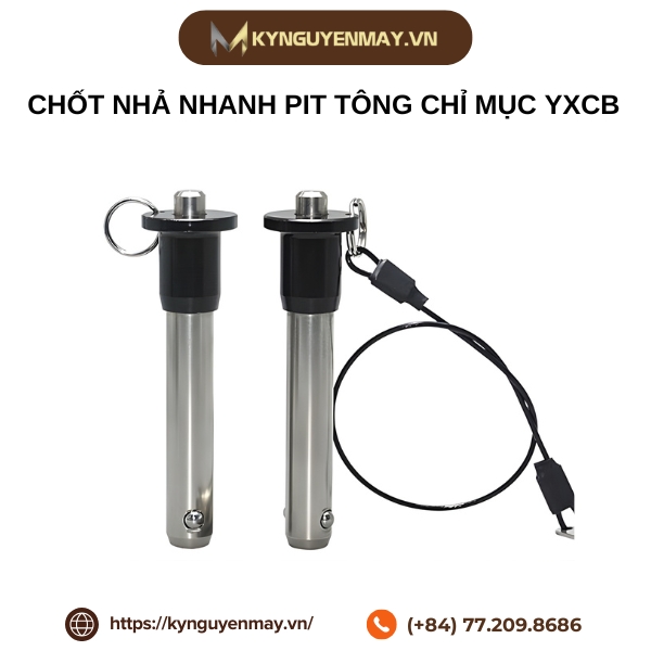 Chốt nhả nhanh pit tông chỉ mục YXCB