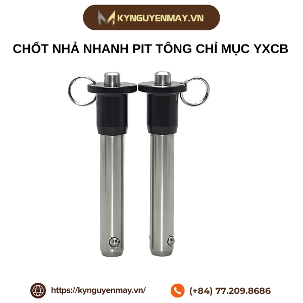 Chốt nhả nhanh pit tông chỉ mục YXCB