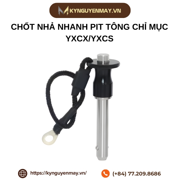 Chốt nhả nhanh pit tông chỉ mục YXCX/YXCS