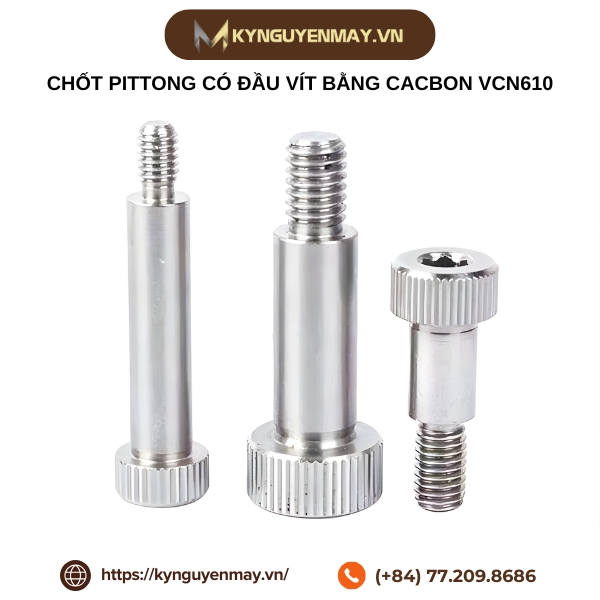 Chốt pittong có đầu vít bằng cacbon VCN610