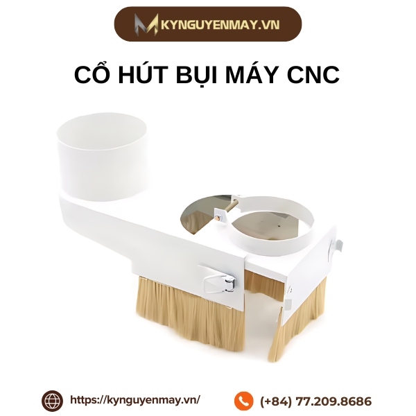 Cổ hút bụi máy CNC