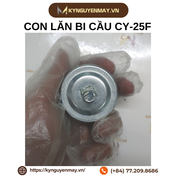 Con lăn bi cầu CY-25F