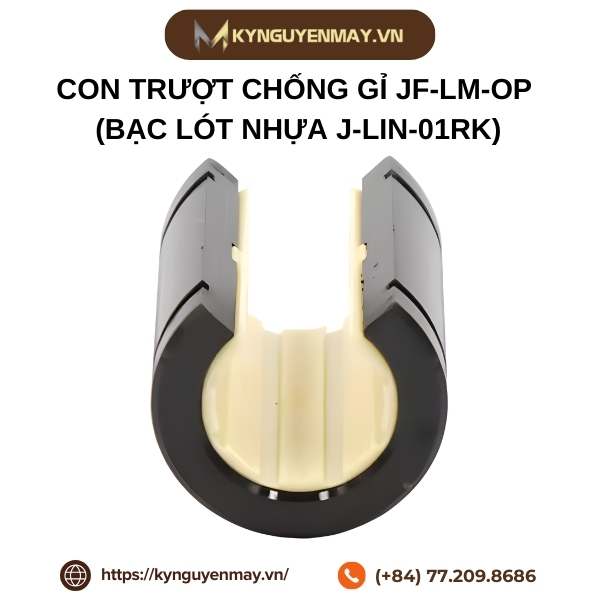 Con trượt chống gỉ JF-LM-OP (Bạc lót nhựa J-LIN-01RK)