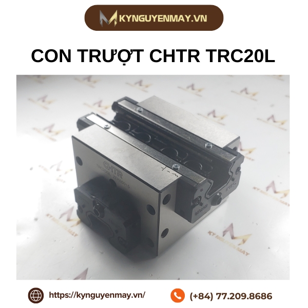 Con trượt CHTR TRC20L