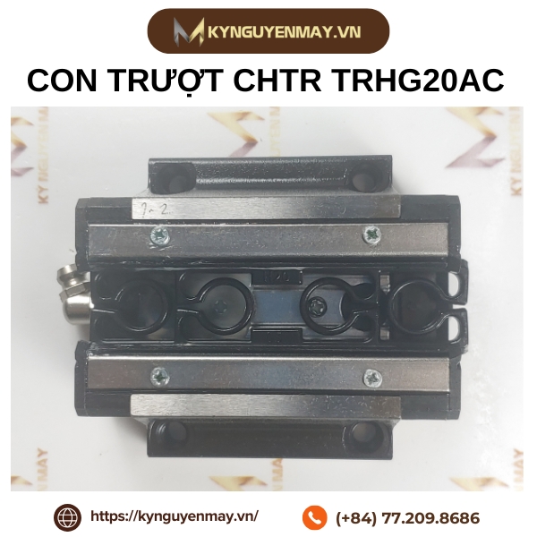 Con trượt CHTR TRHG20AC