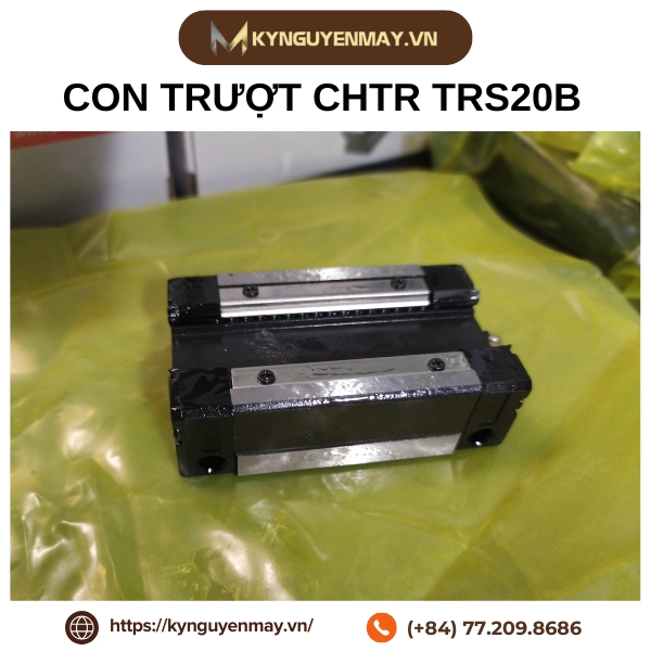 Con trượt CHTR TRS20B