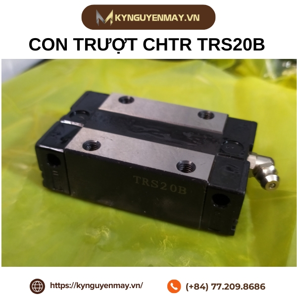 Con trượt CHTR TRS20B