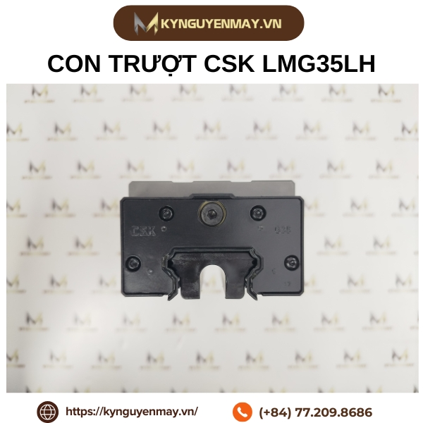 Con trượt CSK LMG-H/ LH