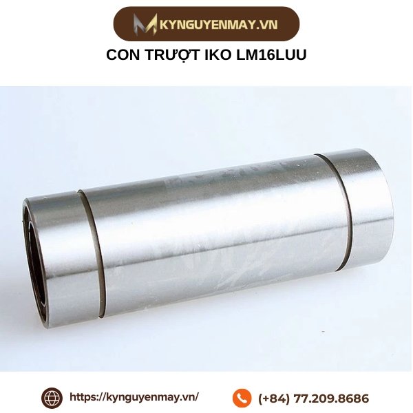 Con trượt IKO LM16LUU