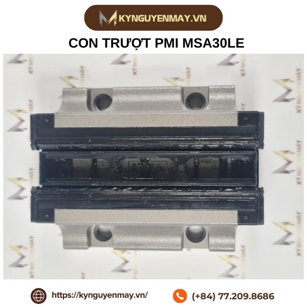 Con trượt PMI MSA-E/MSA-LE