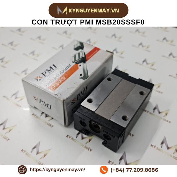 Con trượt MSB20S/TS PMI (MSB20SSSF0 / MSB20TSSSF0/ MSB20S N)