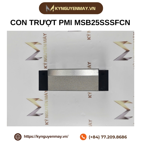 Con trượt PMI MSB25SSSFCN (MSB25)