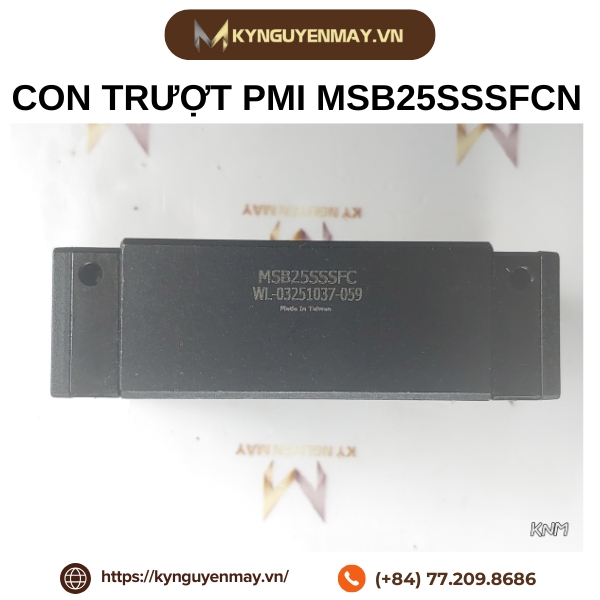 Con trượt PMI MSB25SSSFCN (MSB25)