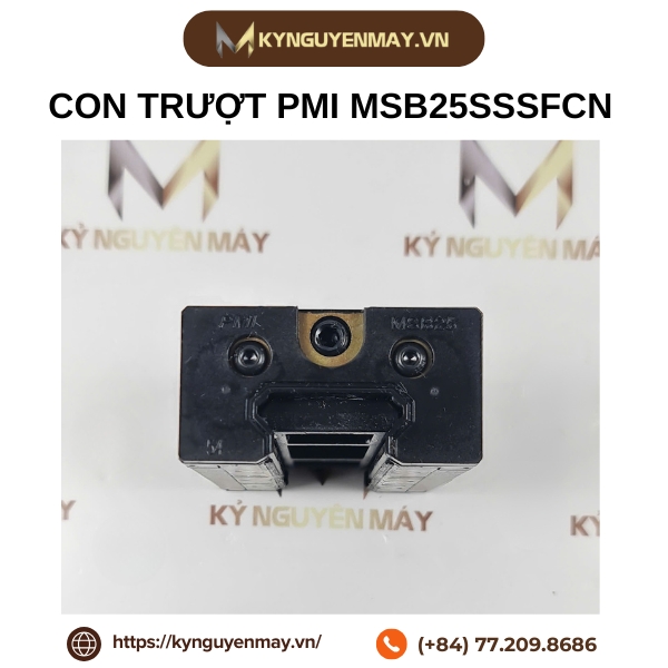 Con trượt PMI MSB25SSSFCN (MSB25)