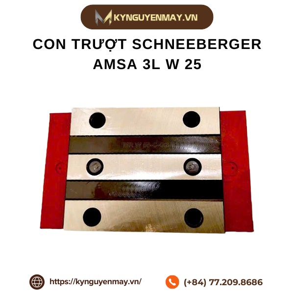 Con trượt SCHNEEBERGER AMSA 3L W 25