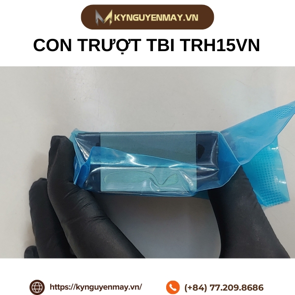 Con trượt TBI TRH15VN (H15VN) / TRH15VL (H15VL)