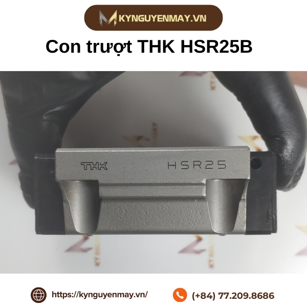 Con trượt THK HSR15B, HSR20B, HSR25B, HSR30B, HSR35B, HSR45B, HSR55B, HSR65B, HSR85B